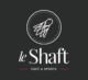 Le Shaft